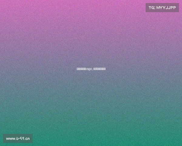 电子竞技搞笑csgo_电子竞技搞笑瞬间